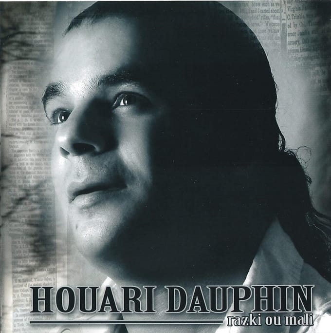 Houari Dauphin - Razki Ou Mali (CD)
