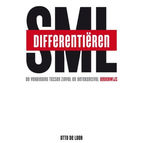 Differentiëren: Small, Medium, Large - Otto de Loor