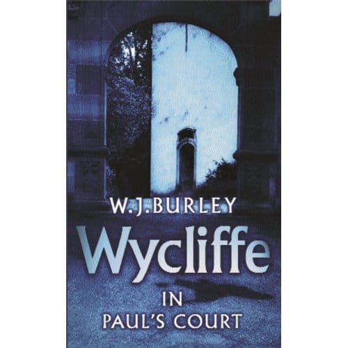 Wycliffe In Paul's Court - W.J. Burley