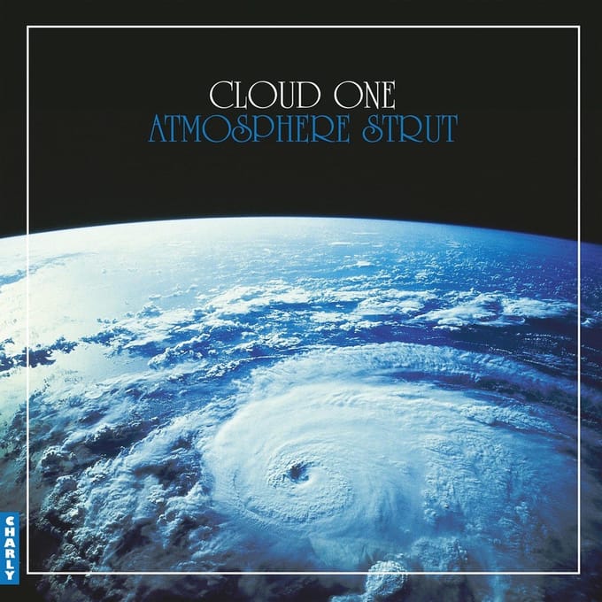 Cloud One - Atmosphere Strut (2 12" Single)