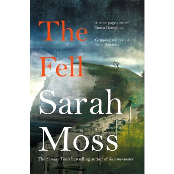 The Fell - Moss, Sarah
