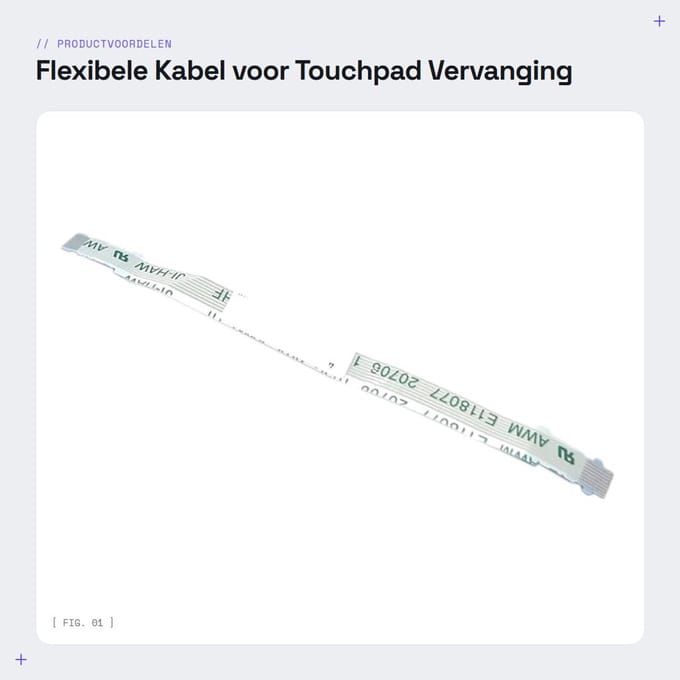 Dailygoods - Flexibele Kabel voor Touchpad Vervanging voor Laptop