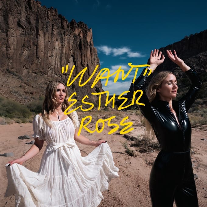 Want - Esther Rose