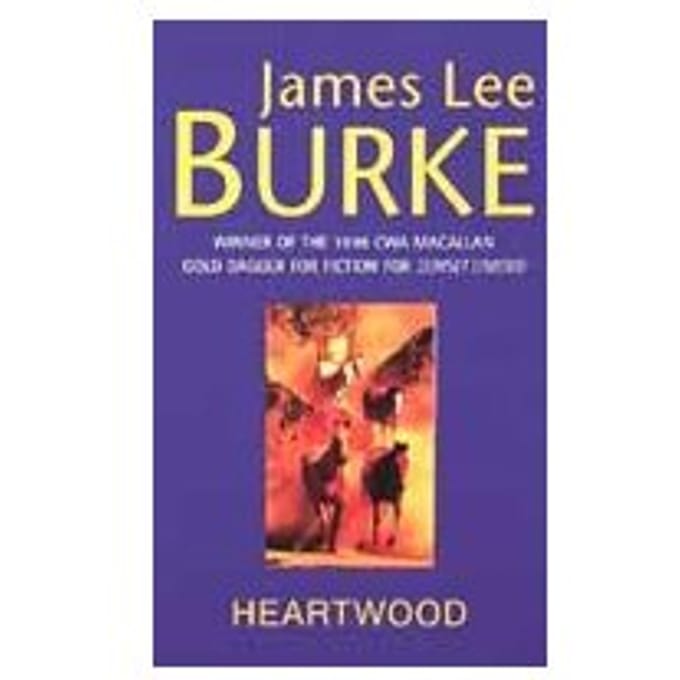 Heartwood - Burke, James Lee