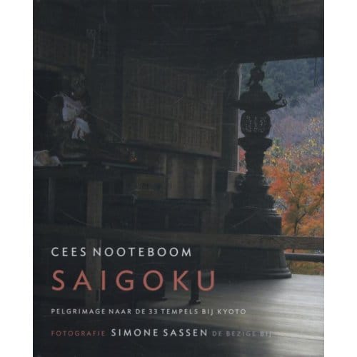 Saigoku - Cees Nooteboom