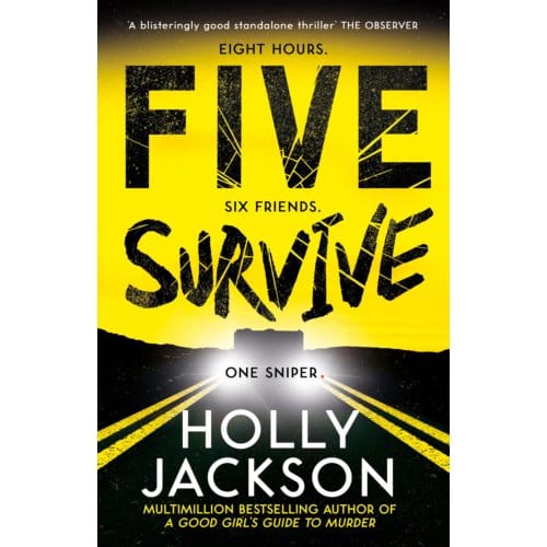 Five Survive - Holly Jackson