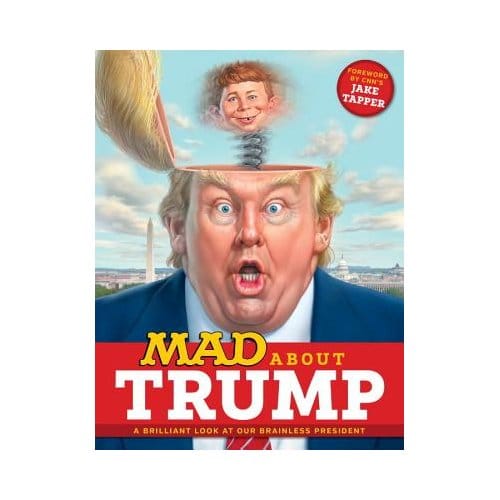 Mad About Trump - Usual Gang of Idiots