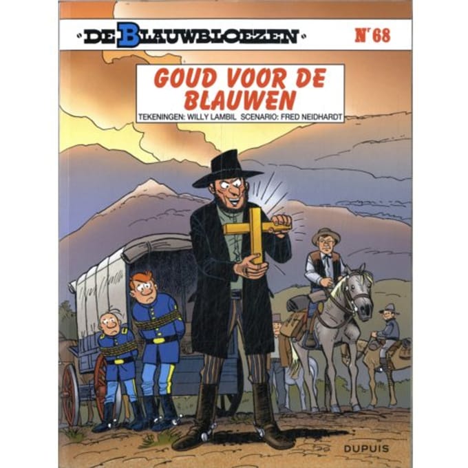 Goud Voor De Blauwen - Blauwbloezen, De - Frédéric Neidhardt