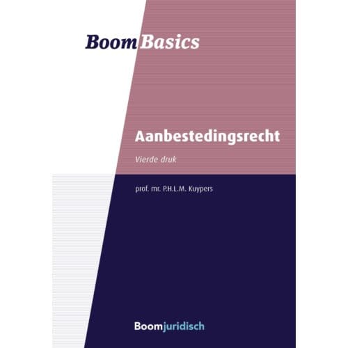 Aanbestedingsrecht - Boom Basics - Pieter Kuypers