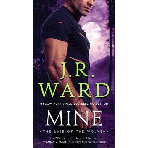 Mine - Lair Of The Wolven, The - J.R. Ward