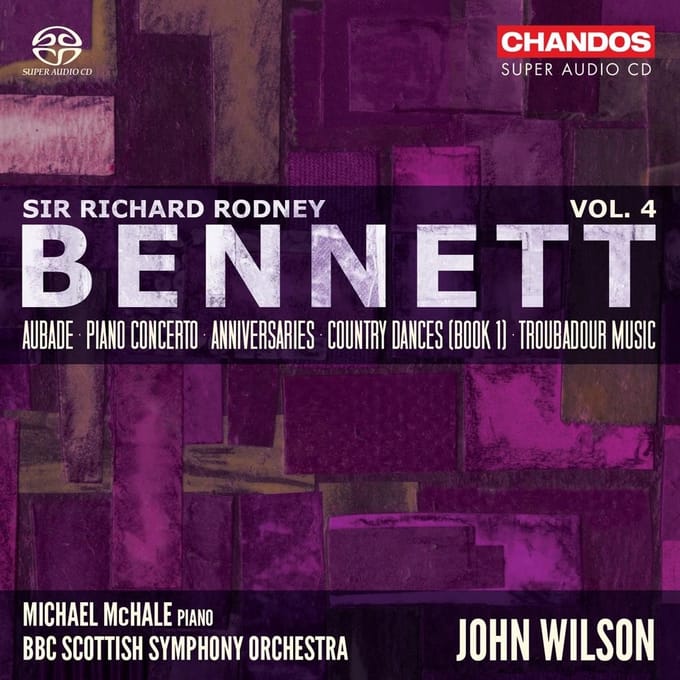 BBC Scottish Symphony Orchestra, John Wilson - Bennett: Volume 4 (SACD)