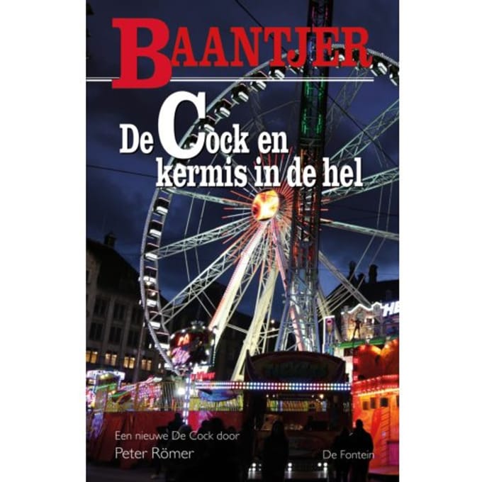 De Cock En Kermis In De Hel - Baantjer - Baantjer