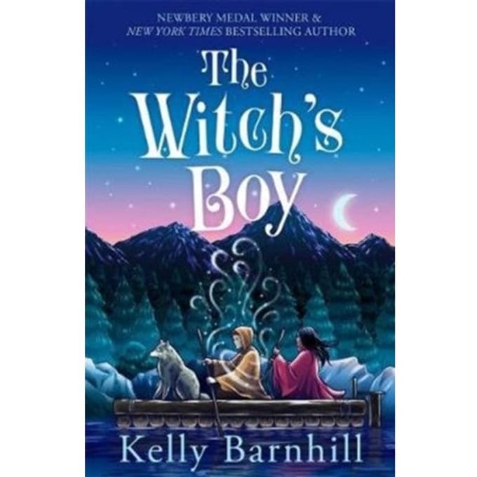 The Witch's Boy - Kelly Barnhill