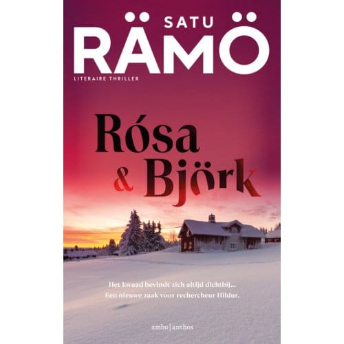 Rósa En Björk - Rechercheur Hildur - Satu Rämö