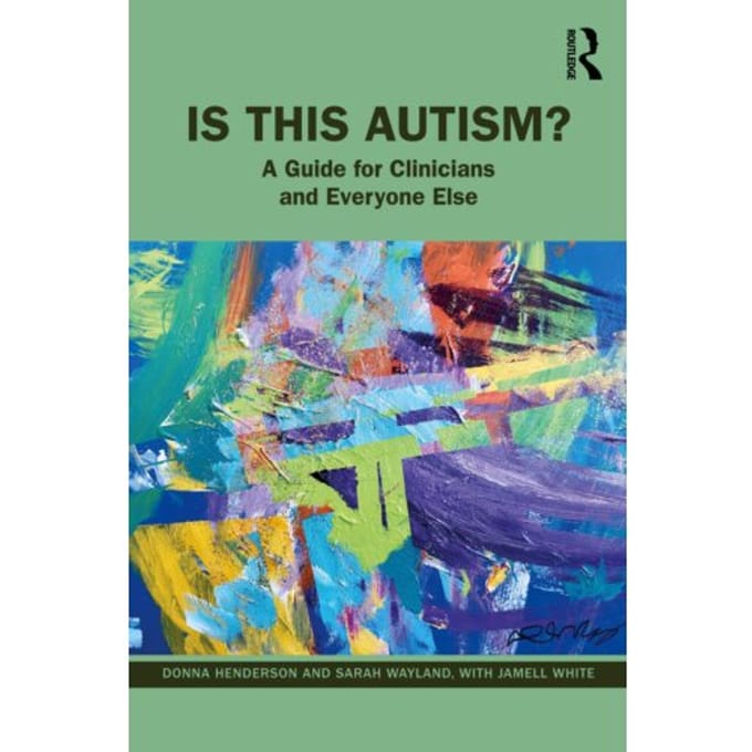 Is This Autism? - Donna Henderson