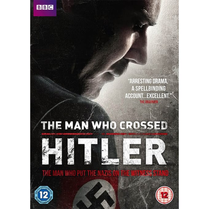 Man Who Crossed Hitler