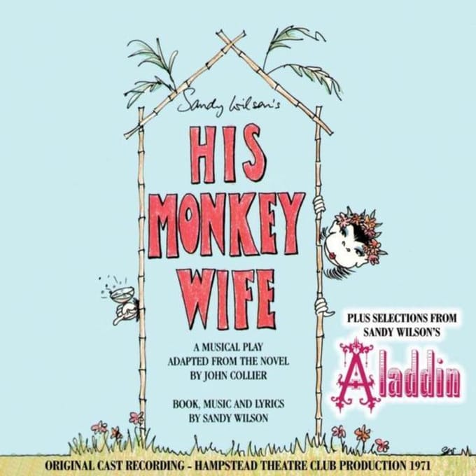 His Monkey Wife/selections From Aladdin