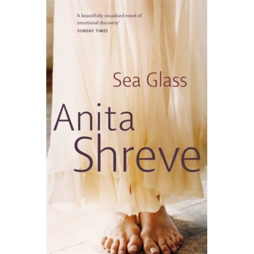 Sea Glass - Anita Shreve