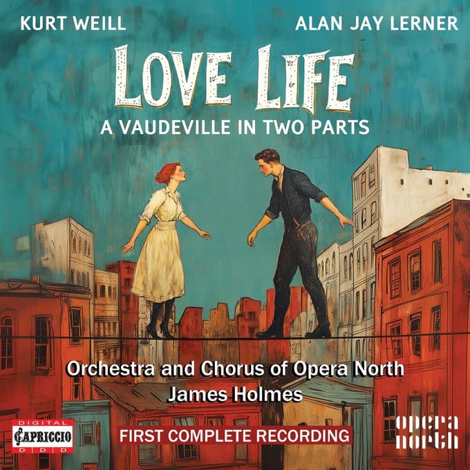 Orchestra And Chorus Of Opera North, James Holmes - Love Life (2 CD)