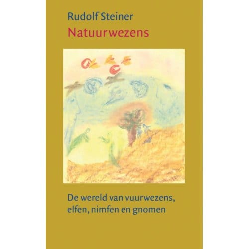 Natuurwezens - Rudolf Steiner