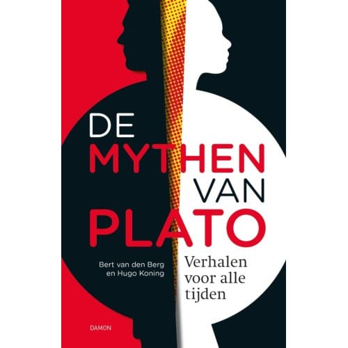 De Mythen Van Plato - Bert van den Berg