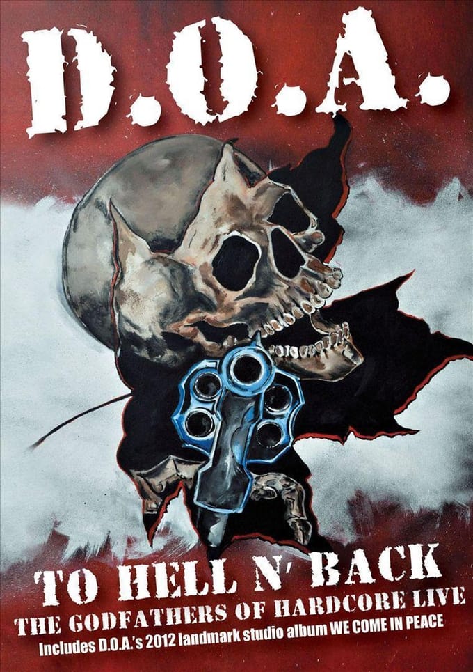 To Hell And Back Doa Live Dvdcd