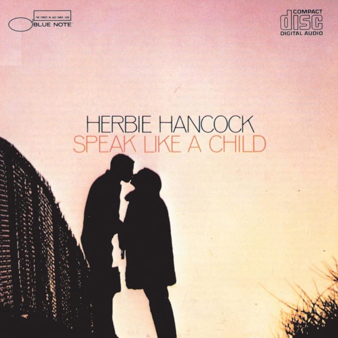 Herbie Hancock - Speak Like A Child (UHQ-CD)