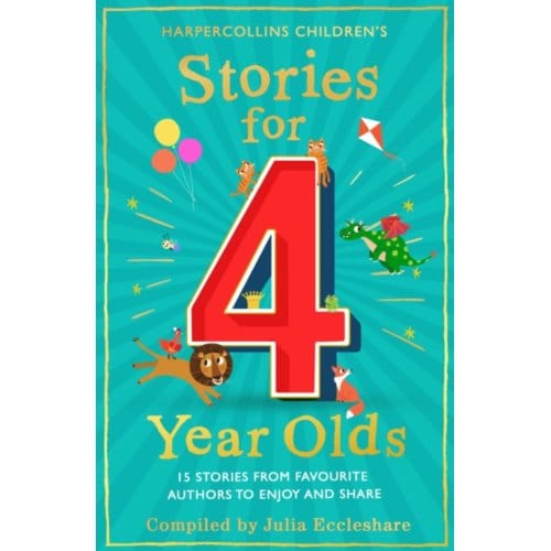 Stories For 4 Year Olds - Julia Eccleshare