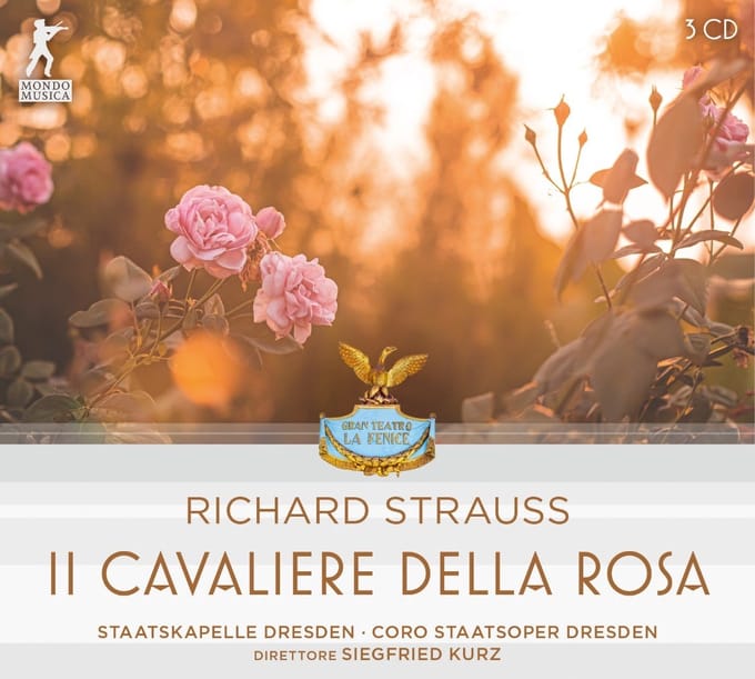 Staatskapelle Dresden, Coro Staatsoper Dresden & Siegfried Kurz - Richard Strauss: Il Cavaliere Della Rosa (3 CD)
