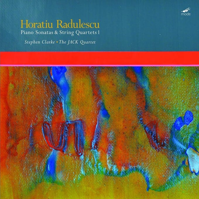 Horatiu Radulescu, Stephen Clarke, JACK Quartet - Piano Sonatas & String Quartets 1 (LP) (Limited Edition)
