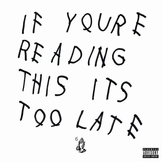 Drake - If You're Reading This It's Too Late (CD)