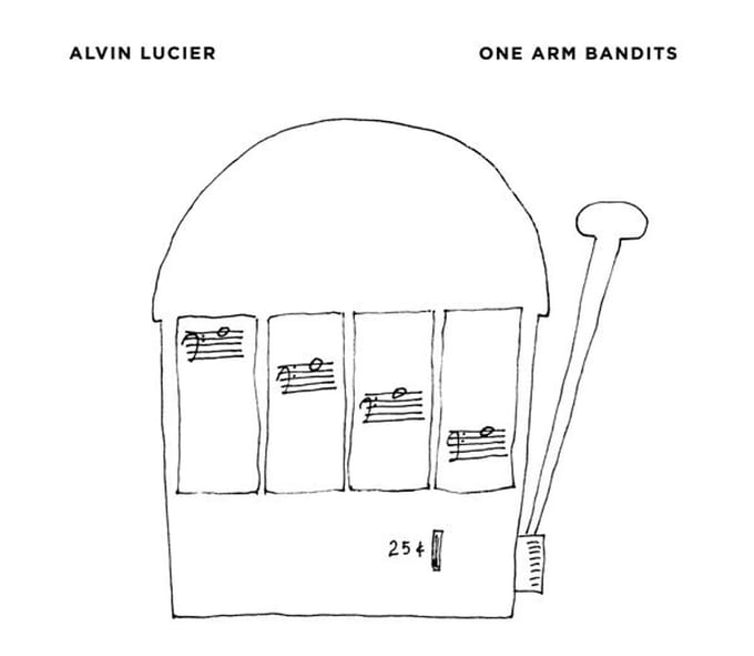 Alvin Lucier - One Arm Bandits (CD)