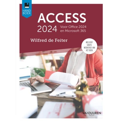 Handboek Access 2024 - Wilfred de Feiter
