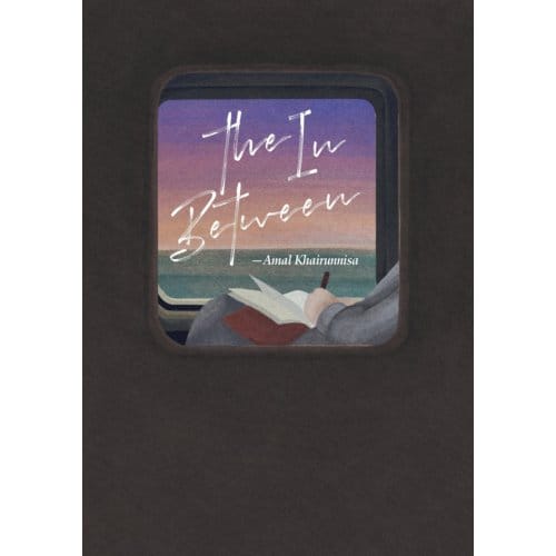 The In-Between - Amal Khairunnisa Indarto