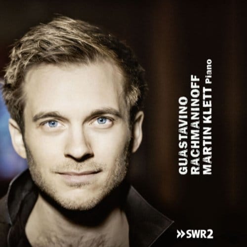 Guastavino & Rachmaninoff - Martin Klett