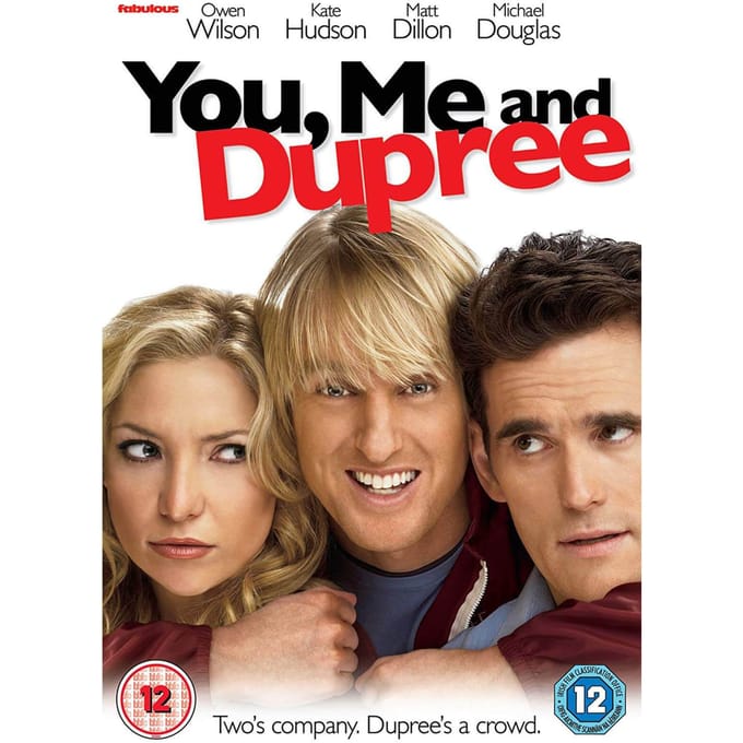 You , Me and Dupree