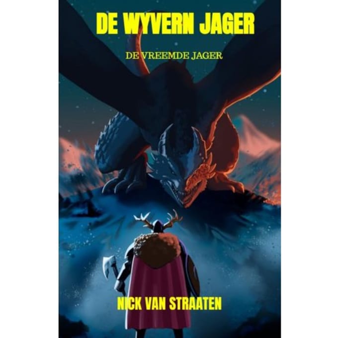 De Wyvern Jager - Nick Van Straaten