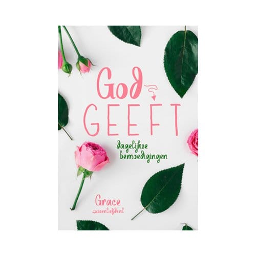 God Geeft - Grace