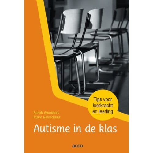 Autisme In De Klas - Sarah Awouters