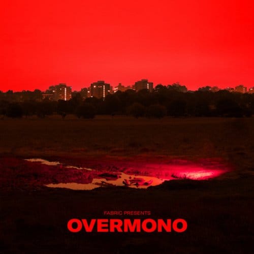 Overmono - Fabric Presents Overmono (CD)