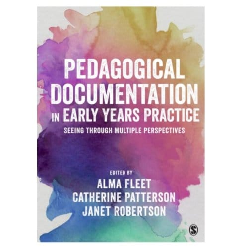 Pedagogical Documentation In Early Years Practice
