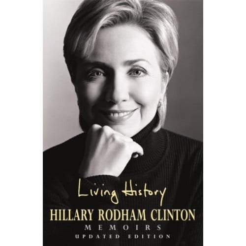 Living History - Hillary Rodham Clinton