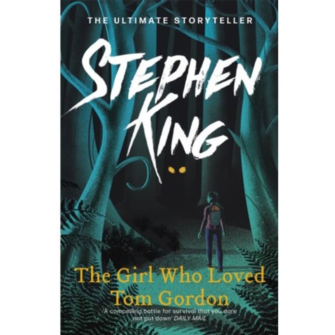 The Girl Who Loved Tom Gordon - Stephen King