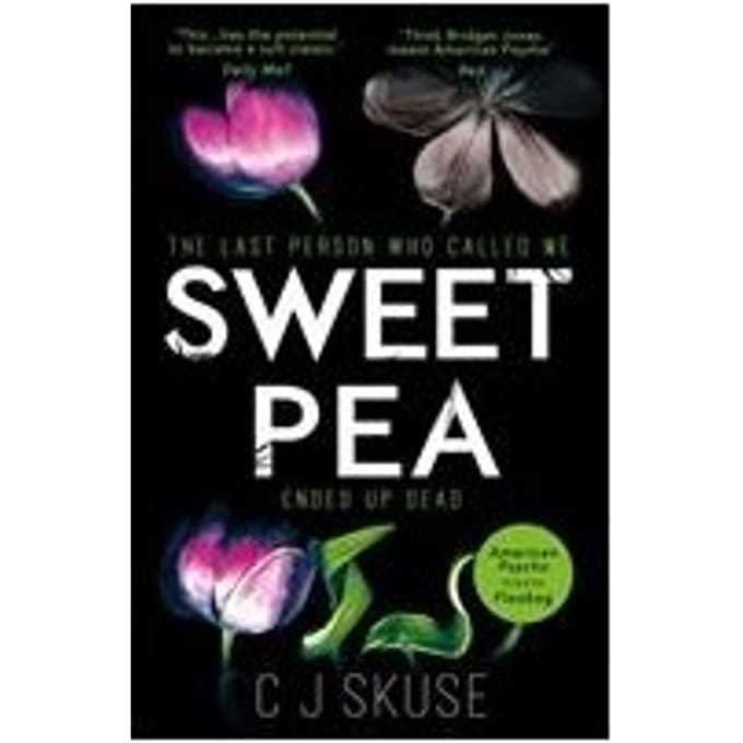 Sweetpea - C.J. Skuse