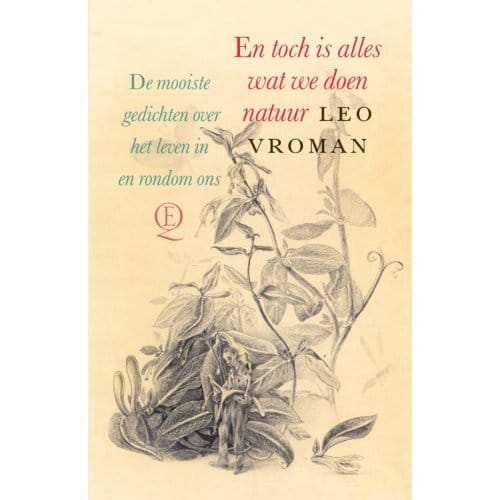 En Toch Is Alles Wat We Doen Natuur - Leo Vroman