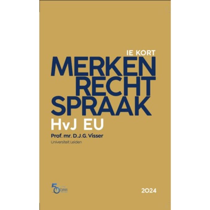 Merkenrechtspraak Hvj Eu / Druk 3 - Dirk Visser