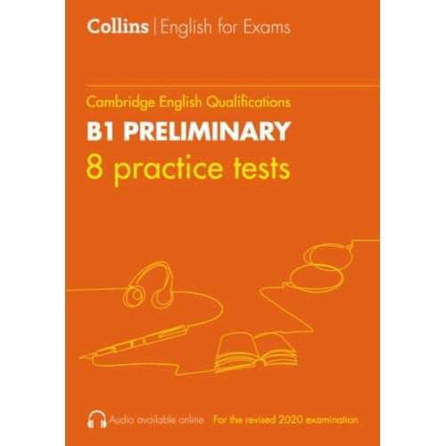 Practice Tests For B1 Preliminary - Collins Cambridge English - Peter Travis