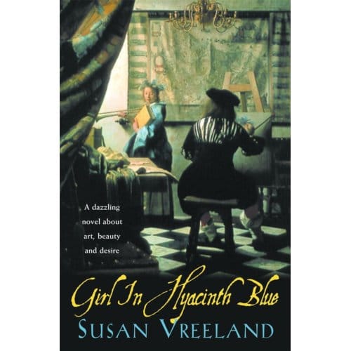 Girl In Hyacinth Blue - Susan Vreeland