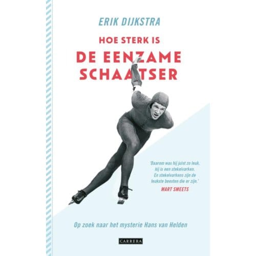 Hoe Sterk Is De Eenzame Schaatser - Erik Dijkstra