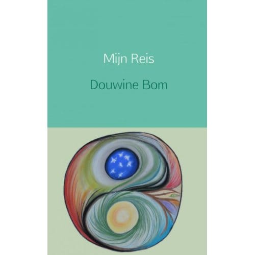 Mijn Reis - Douwine Bom